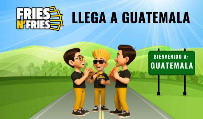 Gran noticia!! La Franquicia FRIES N´FRIES llega a Guatemala