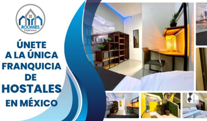 Oportunidad única; Roomies Express, única franquicia de hostales en México.