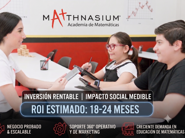 Franquicia Mathnasium: El Líder de un Mercado Educativo en Pleno Desarrollo