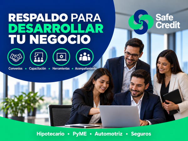 Franquicia SafeCredit, el respaldo que necesitas para desarrollar tu negocio financiero.